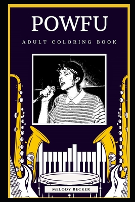 Powfu Adult Coloring Book: Fun Anti-Stress Coloring Book for Adults By Melody Becker Cover Image
