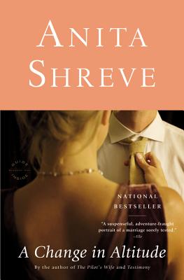 A Change in Altitude: A Novel By Anita Shreve Cover Image
