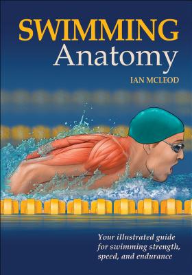 Swimming Anatomy By Ian A. McLeod Cover Image