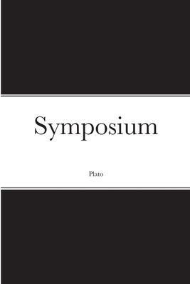 Symposium By Plato, Benjamin Jowett (Translator) Cover Image