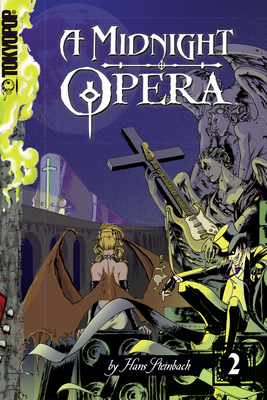 A Midnight Opera, Volume 2: Act 2 (A Midnight Opera manga #2) Cover Image