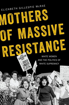 Cover for Mothers of Massive Resistance