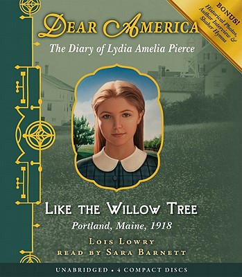 Dear America: Like the Willow Tree - Audio