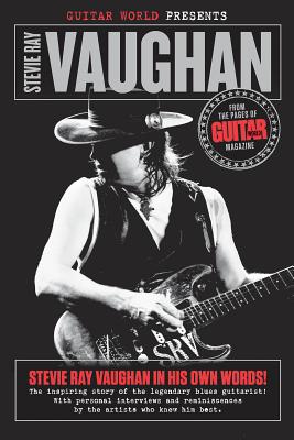 Stevie Ray Vaughan (Guitar World Presents) Cover Image