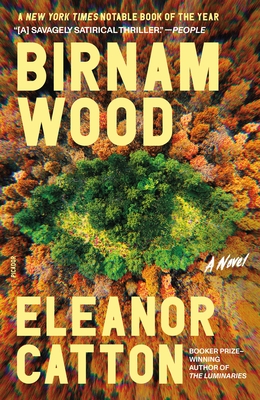 Birnam Wood: A Novel By Eleanor Catton Cover Image