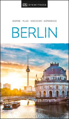 DK Eyewitness Berlin: 2020 (Travel Guide)