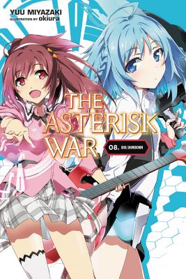  Asterisk war: Encounter with a Fiery Princess, Vol. 1