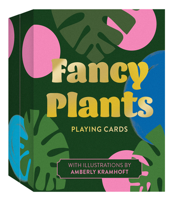 Fancy Plants Playing Cards By Amberly Kramhoft (Illustrator) Cover Image
