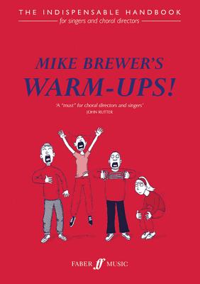 Mike Brewer's Warm-Ups!: The Indispensable Handbook (Faber Edition) By Mike Brewer Cover Image