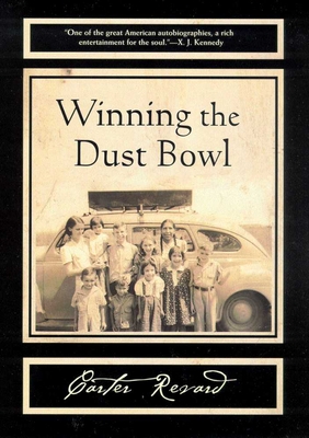 Winning the Dust Bowl (Sun Tracks  #47) By Carter Revard Cover Image