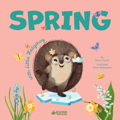 Spring with Little Hedgehog Cover Image