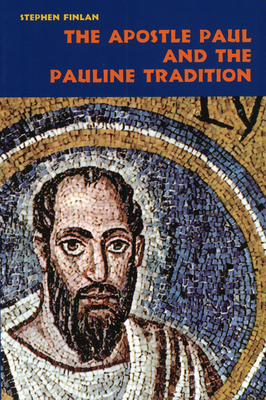 The Apostle Paul and the Pauline Tradition | IndieBound.org