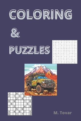 Coloring & Puzzles: The best way to release anxiety and train your mind Cover Image