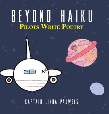 Beyond Haiku: Pilots Write Poetry Cover Image