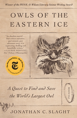 Owls of the Eastern Ice: A Quest to Find and Save the World's Largest Owl Cover Image