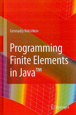 Programming Finite Elements in Java(tm) Cover Image