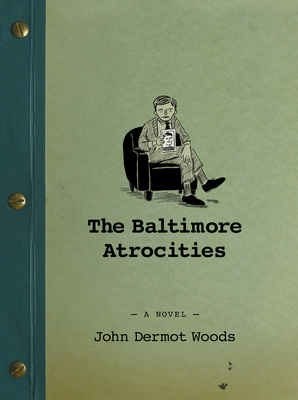 Cover for The Baltimore Atrocities