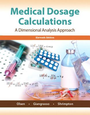 Medical Dosage Calculations: A Dimensional Analysis Approach Cover Image