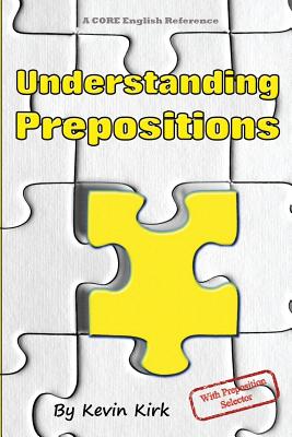 Understanding Prepositions: With preposition selector Cover Image