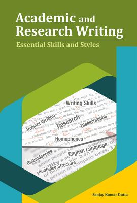 Academic and Research Writing: Essential Skills and Styles Cover Image