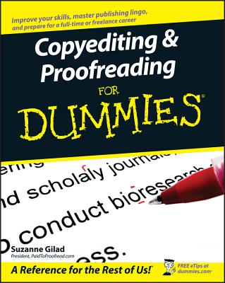 Copyediting and Proofreading for Dummies By Suzanne Gilad Cover Image