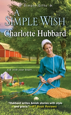 A Simple Wish (Simple Gifts #2) By Charlotte Hubbard Cover Image