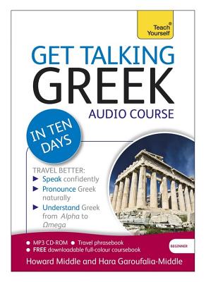 Get Talking Greek in Ten Days Beginner Audio Course: The essential introduction to speaking and understanding Cover Image