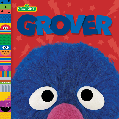 Grover (Sesame Street Friends) By Andrea Posner-Sanchez, Random House (Illustrator) Cover Image