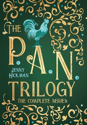 The PAN Trilogy (The Complete Series): YA Omnibus Edition By Jenny Hickman Cover Image