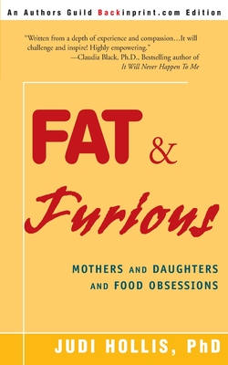 Fat & Furious By Judi Hollis, Hollis Seminars Cover Image