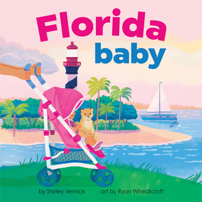 Florida Baby (Local Baby Books)