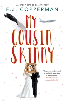 My Cousin Skinny (A Jersey Girl Legal Mystery #5)