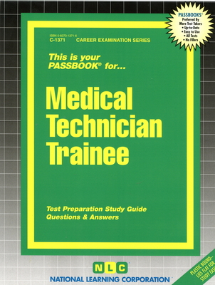 Medical Technician Trainee: Passbooks Study Guide (Career Examination Series) Cover Image