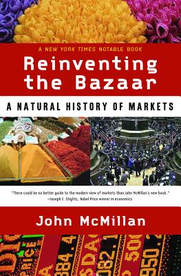 Reinventing the Bazaar: A Natural History of Markets