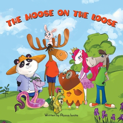 The Moose on the Loose Cover Image