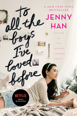 Cover for To All the Boys I've Loved Before