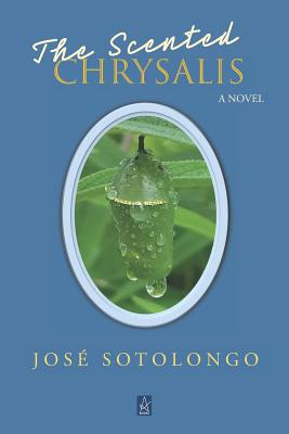 Cover for The Scented Chrysalis