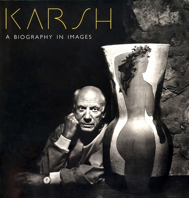 Karsh: A Biography in Images Cover Image