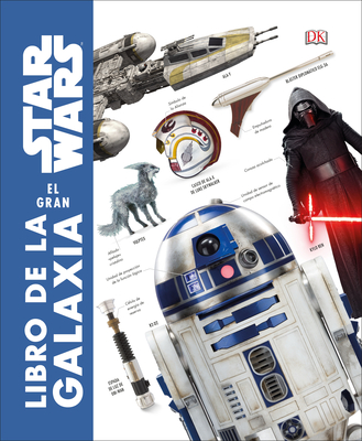 Star Wars: El gran libro de la galaxia Cover Image
