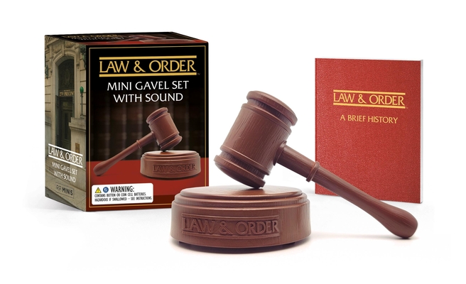 Law & Order: Mini Gavel Set with Sound (RP Minis) By Chip Carter, LLC NBCUniversal Media Cover Image