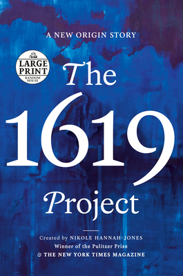 The 1619 Project: A New Origin Story