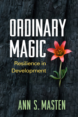 Ordinary Magic: Resilience in Development Cover Image