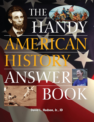 The Handy American History Answer Book (Handy Answer Books) By David L. Hudson Cover Image