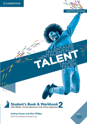 Talent Level 2 Student's Book/Workbook Combo with eBook [With eBook]