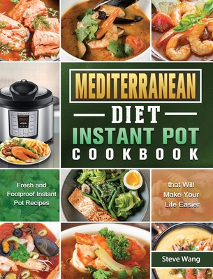 Mediterranean diet discount recipes instant pot