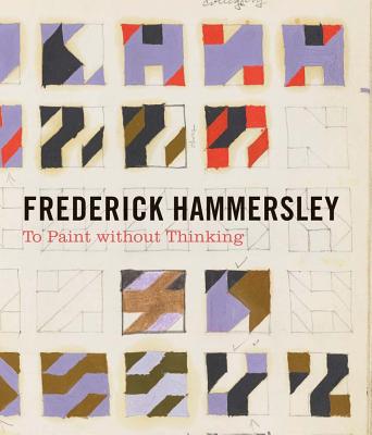Frederick Hammersley: To Paint Without Thinking