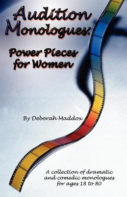 Audition Monologues: Power Pieces for Women Cover Image