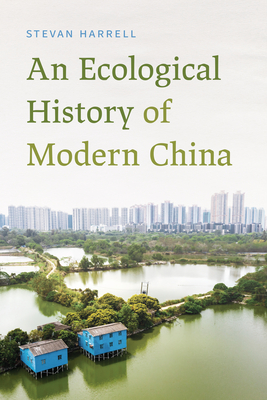 An Ecological History of Modern China Cover Image