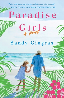 Paradise Girls: A Novel By Sandy Gingras Cover Image