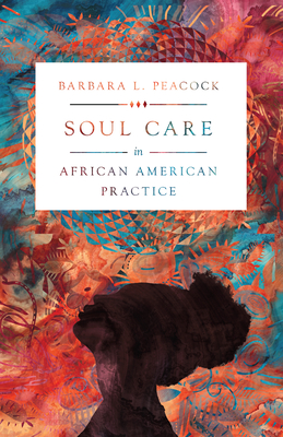 Soul Care in African American Practice Cover Image